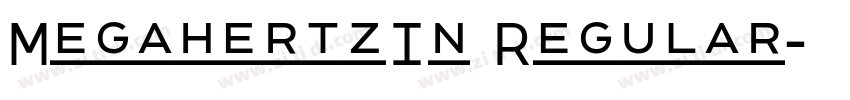 MegahertzIn Regular字体转换